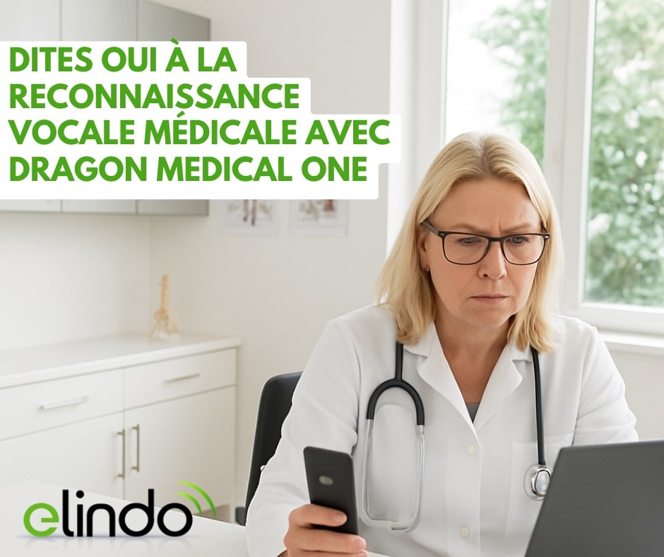 Reconnaissance vocale médicale avec Dragon Medical One